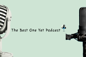 The Best One Yet Podcast: Essence of Remarkable Experiences